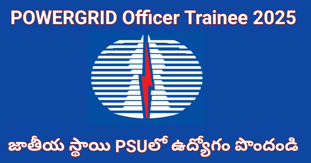 POWERGRID Officer Trainee 2025