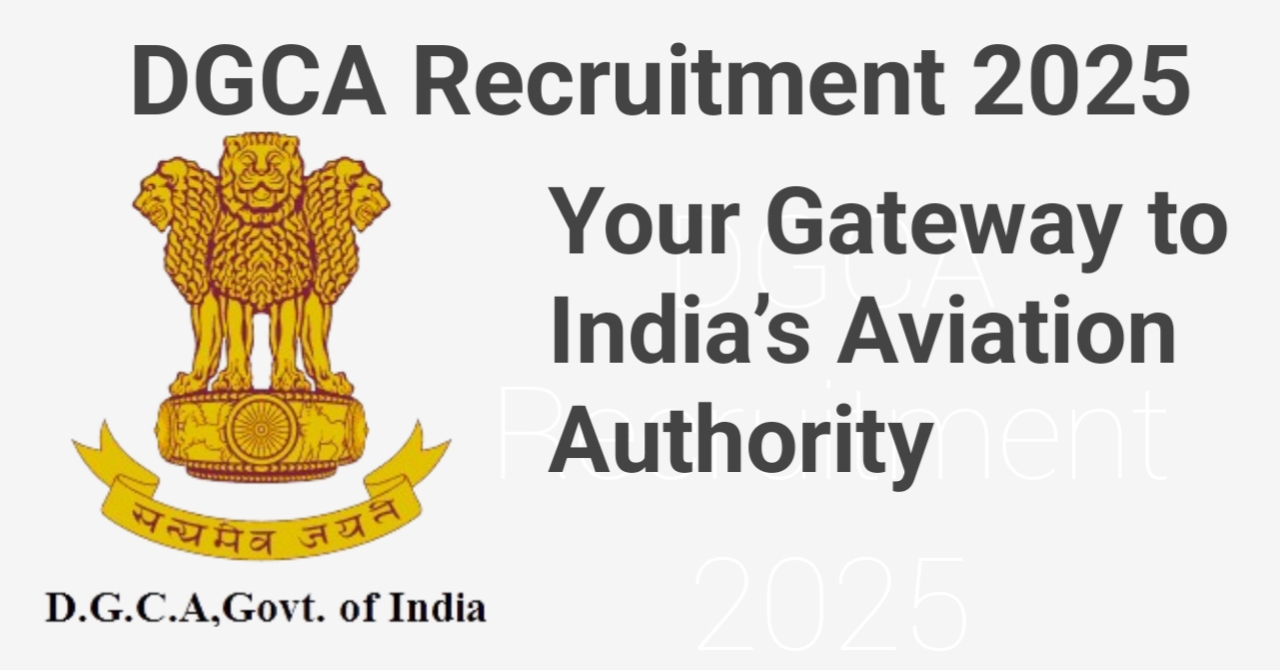 DGCA Recruitment 2025