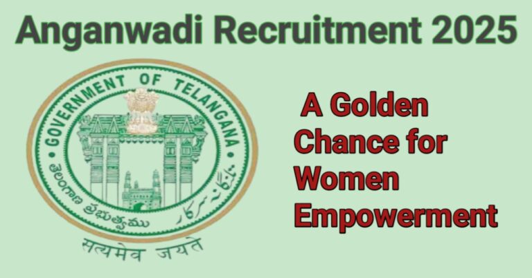 Telangana Anganwadi Recruitment Drive 2025