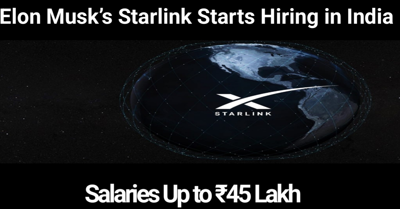 Starlink Starts Hiring in India